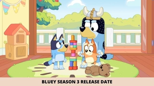 Bluey Season 3 Release Date