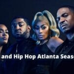 Love and Hip Hop Atlanta Season 11 Release Date: is Love & Hip Hop Coming Back in 2023?