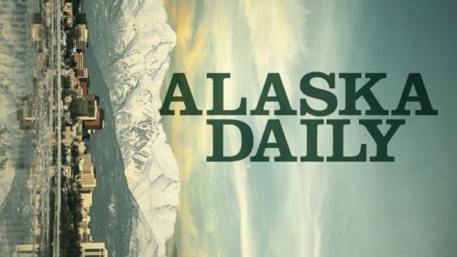 Alaska Daily Episode 7 Release Date